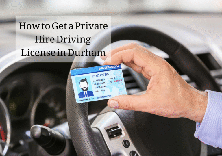 How to Get a Private Hire License in Durham